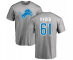 Detroit Lions #61 Kerry Hyder Ash Name & Number Logo T-Shirt