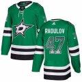Dallas Stars #47 Alexander Radulov Authentic Green Drift Fashion NHL Jersey