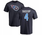 Tennessee Titans #4 Ryan Succop Navy Blue Name & Number Logo T-Shirt