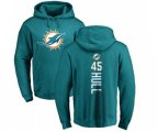 Miami Dolphins #45 Mike Hull Aqua Green Backer Pullover Hoodie