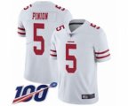 San Francisco 49ers #5 Bradley Pinion White Vapor Untouchable Limited Player 100th Season Football Jersey