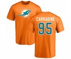 Miami Dolphins #95 Tank Carradine Orange Name & Number Logo T-Shirt