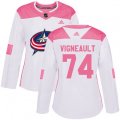 Women's Columbus Blue Jackets #74 Sam Vigneault Authentic White Pink Fashion NHL Jersey