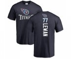 Tennessee Titans #77 Taylor Lewan Navy Blue Backer T-Shirt