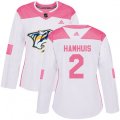 Women Nashville Predators #2 Dan Hamhuis Authentic White Pink Fashion NHL Jersey