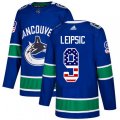 Vancouver Canucks #9 Brendan Leipsic Authentic Blue USA Flag Fashion NHL Jersey
