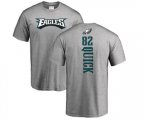 Philadelphia Eagles #82 Mike Quick Ash Backer T-Shirt