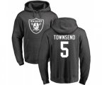 Oakland Raiders #5 Johnny Townsend Ash One Color Pullover Hoodie