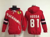 Women Chicago Blackhawks #81 Marian Hossa Red Pullover Hoodie