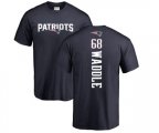 New England Patriots #68 LaAdrian Waddle Navy Blue Backer T-Shirt