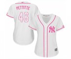 Women's New York Yankees #46 Andy Pettitte Authentic White Fashion Cool Base Baseball Jersey