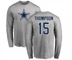 Dallas Cowboys #15 Deonte Thompson Ash Name & Number Logo Long Sleeve T-Shirt