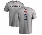 Houston Texans #99 J.J. Watt Ash Backer T-Shirt