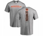Cincinnati Bengals #95 Renell Wren Ash Backer T-Shirt