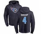 Tennessee Titans #4 Ryan Succop Navy Blue Name & Number Logo Pullover Hoodie