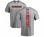 San Francisco 49ers #31 Raheem Mostert Ash Backer T-Shirt