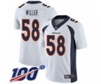 Denver Broncos #58 Von Miller White Vapor Untouchable Limited Player 100th Season Football Jersey