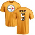 Pittsburgh Steelers #5 Joshua Dobbs Gold Name & Number Logo T-Shirt