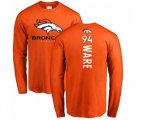 Denver Broncos #94 DeMarcus Ware Orange Backer Long Sleeve T-Shirt