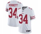 San Francisco 49ers #34 Jason Verrett White Vapor Untouchable Limited Player Football Jersey