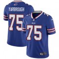 Buffalo Bills #75 Eddie Yarbrough Royal Blue Team Color Vapor Untouchable Limited Player NFL Jersey