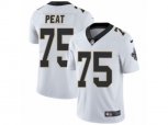New Orleans Saints #75 Andrus Peat Vapor Untouchable Limited White NFL Jersey