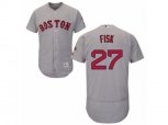 Boston Red Sox #27 Carlton Fisk Grey Flexbase Authentic Collection MLB Jersey