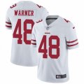 San Francisco 49ers #48 Fred Warner White Vapor Untouchable Limited Player NFL Jersey
