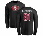 San Francisco 49ers #81 Jordan Matthews Black Name & Number Logo Long Sleeve T-Shirt
