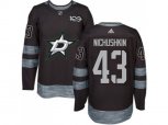 Dallas Stars #43 Valeri Nichushkin Black 1917-2017 100th Anniversary Stitched NHL Jersey