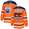 Edmonton Oilers #55 Mark Letestu Authentic Orange USA Flag Fashion NHL Jersey