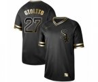 Chicago White Sox #27 Lucas Giolito Authentic Black Gold Fashion Baseball Jersey
