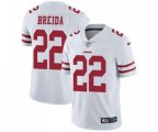 San Francisco 49ers #22 Matt Breida White Vapor Untouchable Limited Player Football Jersey