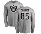 Oakland Raiders #85 Derek Carrier Ash Name & Number Logo Long Sleeve T-Shirt