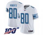 Detroit Lions #80 Michael Roberts White Vapor Untouchable Limited Player 100th Season Football Jersey