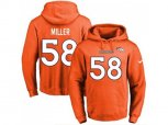 Denver Broncos #58 Von Miller Orange Name & Number Pullover NFL Hoodie