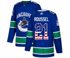 Vancouver Canucks #21 Antoine Roussel Authentic Blue USA Flag Fashion NHL Jersey