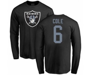 Oakland Raiders #6 A.J. Cole Black Name & Number Logo Long Sleeve T-Shirt