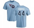 Tennessee Titans #44 Kamalei Correa Light Blue Name & Number Logo T-Shirt