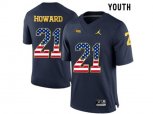 2016 US Flag Fashion-2016 Youth Jordan Brand Michigan Wolverines Desmond Howard #21 College Football Limited Jersey - Navy Blue