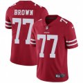 San Francisco 49ers #77 Trent Brown Red Team Color Vapor Untouchable Limited Player NFL Jersey