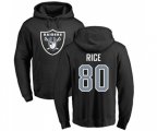 Oakland Raiders #80 Jerry Rice Black Name & Number Logo Pullover Hoodie
