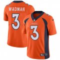 Denver Broncos #3 Colby Wadman Orange Team Color Vapor Untouchable Limited Player NFL Jersey