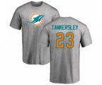 Miami Dolphins #23 Cordrea Tankersley Ash Name & Number Logo T-Shirt