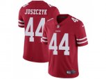 San Francisco 49ers #44 Kyle Juszczyk Red Team Color Stitched NFL Vapor Untouchable Limited Jersey