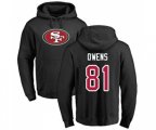 San Francisco 49ers #81 Terrell Owens Black Name & Number Logo Pullover Hoodie