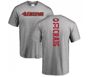 San Francisco 49ers #33 Roger Craig Ash Backer T-Shirt