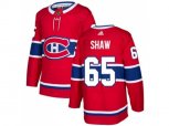 Montreal Canadiens #65 Andrew Shaw Red Home Authentic Stitched NHL Jersey