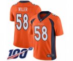 Denver Broncos #58 Von Miller Orange Team Color Vapor Untouchable Limited Player 100th Season Football Jersey