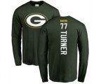Green Bay Packers #77 Billy Turner Green Backer Long Sleeve T-Shirt